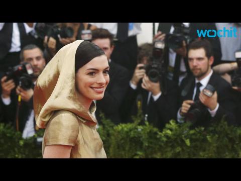 VIDEO : Anne Hathaway Says She Felt 