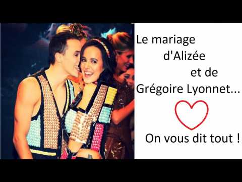 VIDEO : Tous les dtails sur le mariage d'Alize et Grgoire Lyonnet !