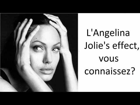 VIDEO : Connaissez-vous l'Angelina Jolie?s effect ?