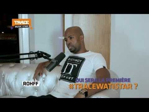 VIDEO : TRACE MUSIC STAR : le conseil de Rohff !