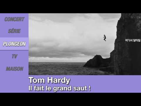 VIDEO : Zap People: Tom Hardy saute d'une falaise, Exclusif le teaser de Game of Thrones saison 6, A