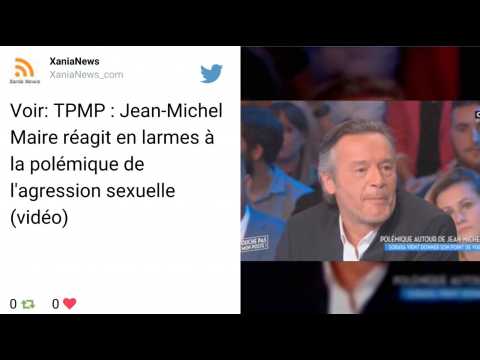 VIDEO : #TPMP : Jean-Michel Maire en larmes prsente ses excuses  Soraya