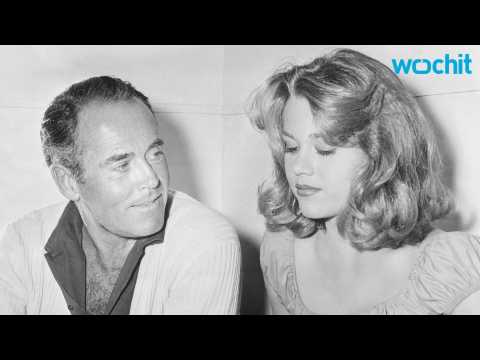 VIDEO : Jane Fonda Says Her Father Henry Fonda Cause Her to Have an Eating Disorder