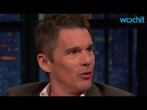 VIDEO : Ethan Hawke Admits He Sometimes Ends Up in a 