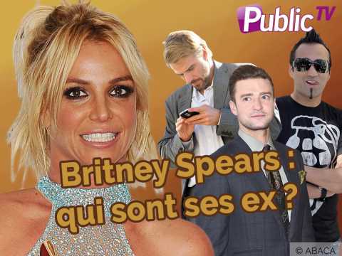 VIDEO : Britney Spears : qui sont ses ex ?