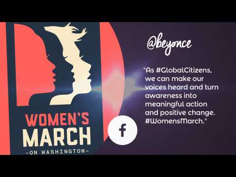 VIDEO : Beyonc soutient officiellement la Marche des Femmes  Washington