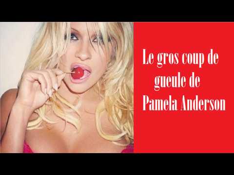 VIDEO : Le gros coup de gueule de Pamela Anderson