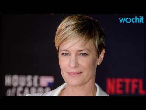 VIDEO : Robin Wright Wins Equal Pay for 'House of Cards'