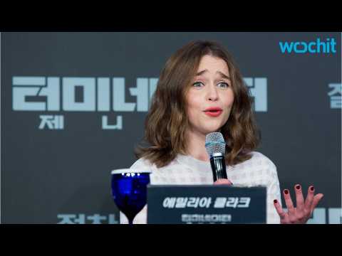 VIDEO : Emilia Clarke Won't 