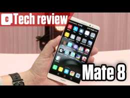 Huawei Mate 8 video review : the best 6 inch phone