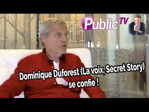 VIDEO : En toute intimit : Dominique Duforest (La voix, Secret Story) : Je sers un peu de papa aux