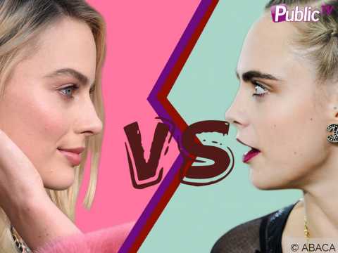 VIDEO : Margot Robbie VS Cara Delevingne :  vous de les dpartager !