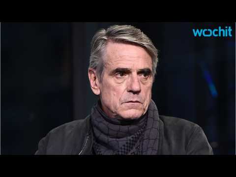 VIDEO : Jeremy Irons On Playing Villains