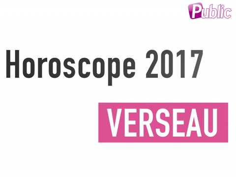 VIDEO : Vido : Horoscope Verseau 2017 : Le mot de l'anne, la spontanit !