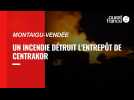 VIDÉO. Montaigu-Vendée : un incendie ravage entièrement un entrepôt de 1 700 m2