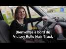 Ce lundi, Victory Rolls Hair Truck, un salon de coiffure itinérant, a fait sa première halte à Honnechy