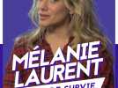 VIDEO LCI PLAY - Mélanie Laurent en mode survie dans 