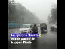 Le cyclone de catégorie 4 Tauktae en passe de frapper l'Inde