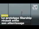 SpaceX : Le prototype Starship réussit son atterrissage pour la première fois