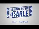 Il faut qu'on parle - S01 - 27/04/2021