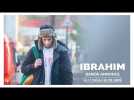 IBRAHIM | Bande annonce