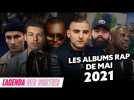 Les sorties d'albums du mois de Mai 2021 !