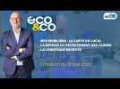 Eco & Co, le magazine de l'éco en Hauts-de-France du samedi 8 mai 2021