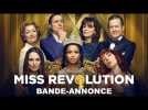 Miss Révolution - Bande-annonce officielle HD