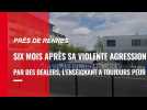 VIDÉO. Près de Rennes : vivre dans la peur six mois après une agression