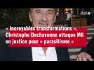 VIDÉO. Christophe Dechavanne attaque M6 en justice pour « parasitisme »
