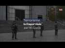 Terrorisme : la France visée par Al-Qaïda