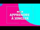 Tuto de l'été : on vous apprend à jongler !