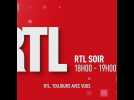 Le journal RTL de 19h du 27 juillet 2021