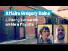 Affaire Grégory Dalne : l'étrangleur carolo arrêté à Mayotte