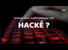 Comment savoir si votre ordinateur a été hacké ?