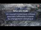 Selon une étude, un courant atlantique pourrait s'effondrer