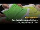 Pass sanitaire : des bracelets dans les bars et restaurants à Lille