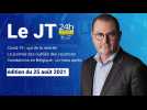 Le JT des Hauts-de-France du 25 août 2021