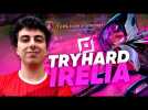 JE TRY HARD LOL AVEC MA IRELIA TOPLANE !!