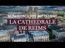 REIMS. Monuments vus autrement. La cathédrale