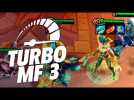 JE FAIS UNE TURBO MF 3 FORGOTTEN