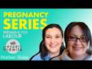 Pregnancy series: Preparing for labour with My Expert Midwife