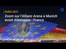Euro 2021 : zoom sur l'Allianz Arena avant Allemagne - France