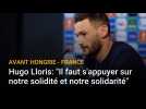Euro 2021: Hugo Lloris, avant Hongrie - France, « il faut s'appuyer sur notre solidité et notre solidarité