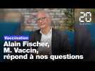 Vaccination: Alain Fischer, le M. Vaccin du gouvernement, répond à nos questions