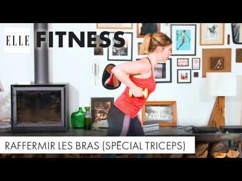 VIDEO : 15 minutes pour raffermir les bras (spcial triceps)?ELLE Fitness