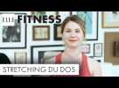 20 minutes de stretching pour le dosELLE Fitness