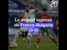 France - Bulgarie : Le débrief express de la victoire 3-0 des Bleus