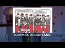 La chronique BD de Daniel Muraz : Fourmies, Rouge Sang