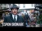 UN ESPION ORDINAIRE - EXTRAIT 1 VOST